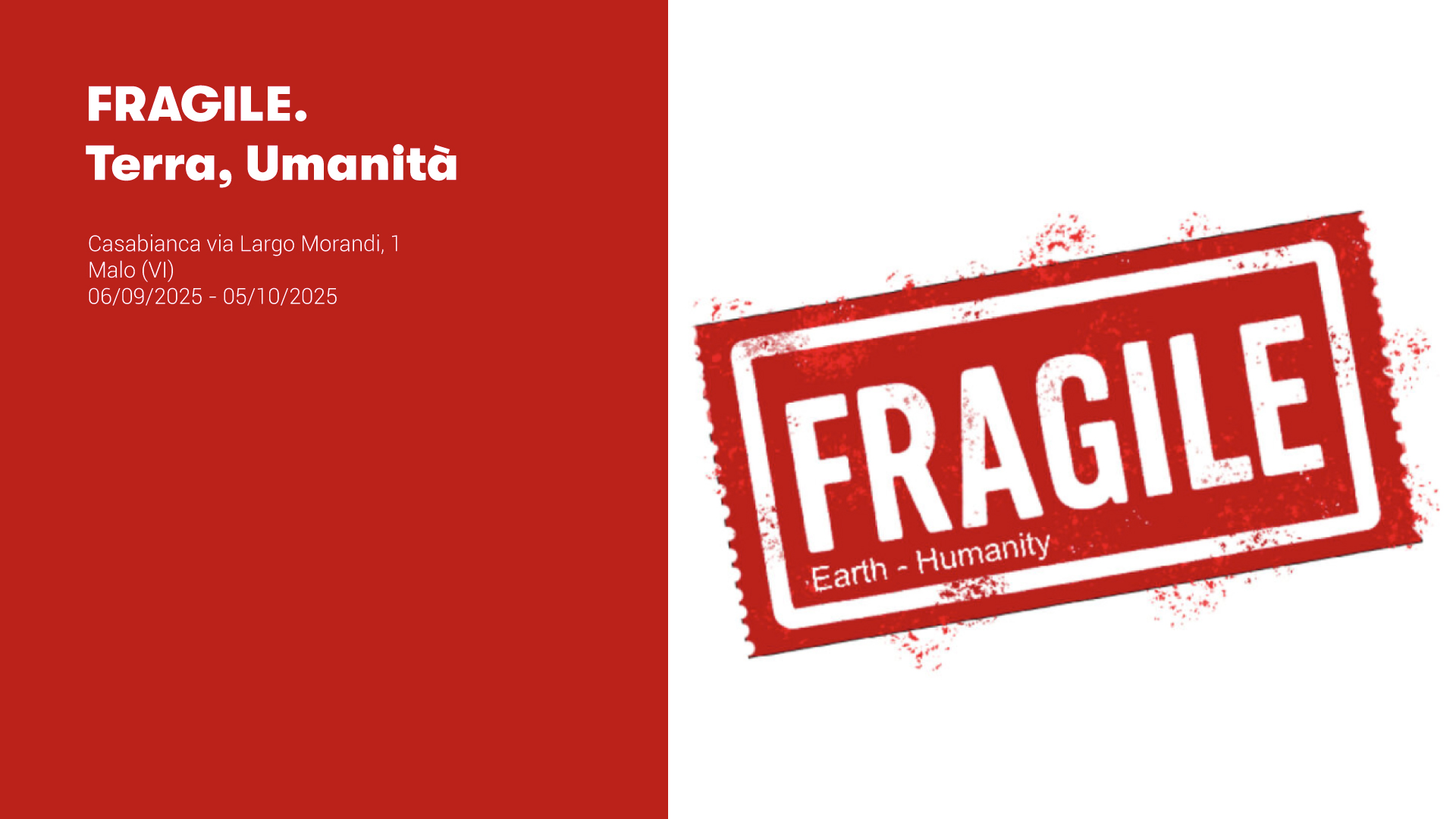 FRAGILE. Terra, Umanità