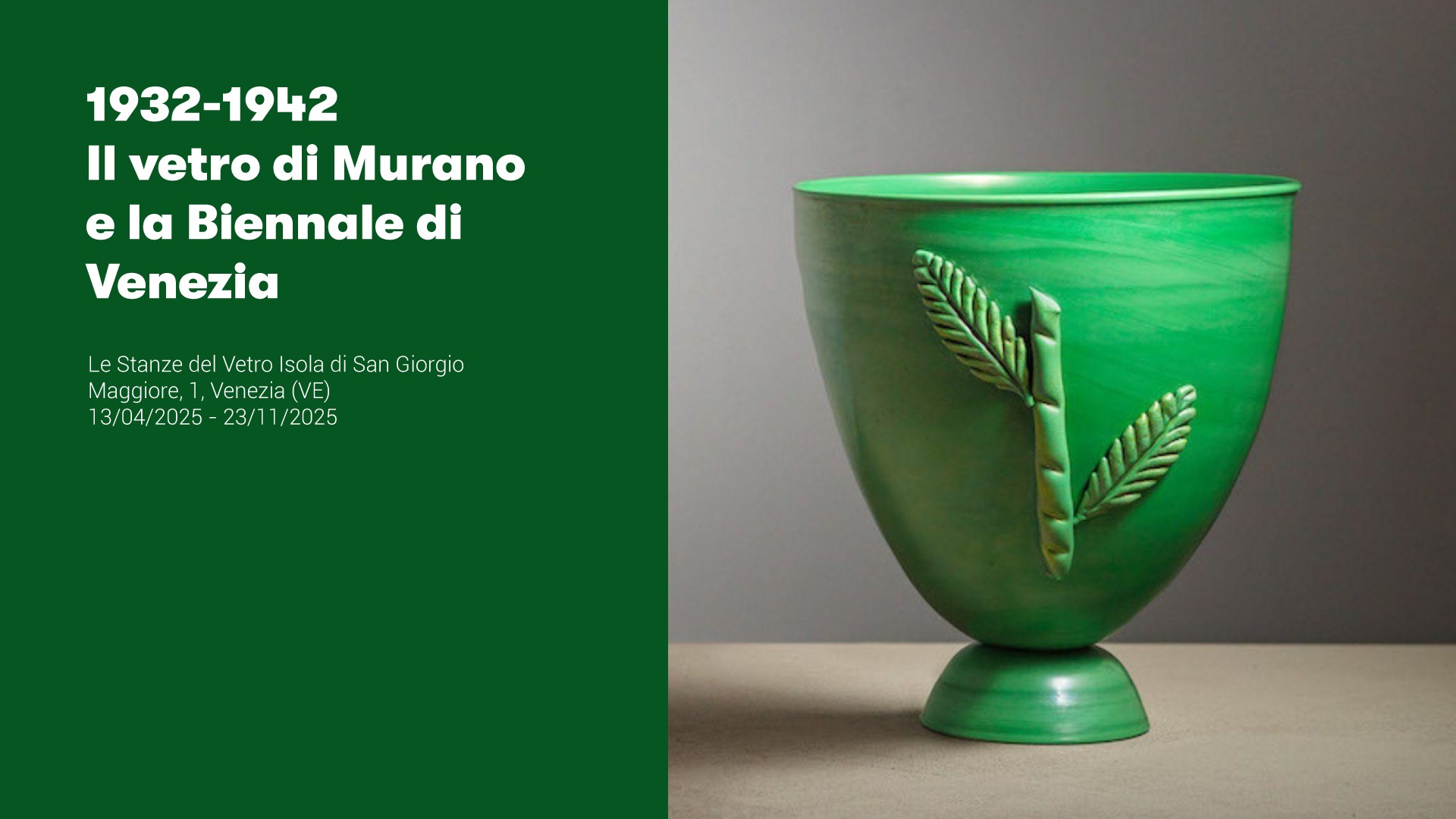 1932-1942 Il vetro di Murano e la Biennale di Venezia