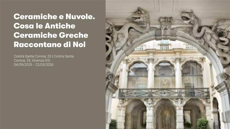 Ceramiche e Nuvole. Cosa le Antiche Ceramiche Greche Raccontano di Noi