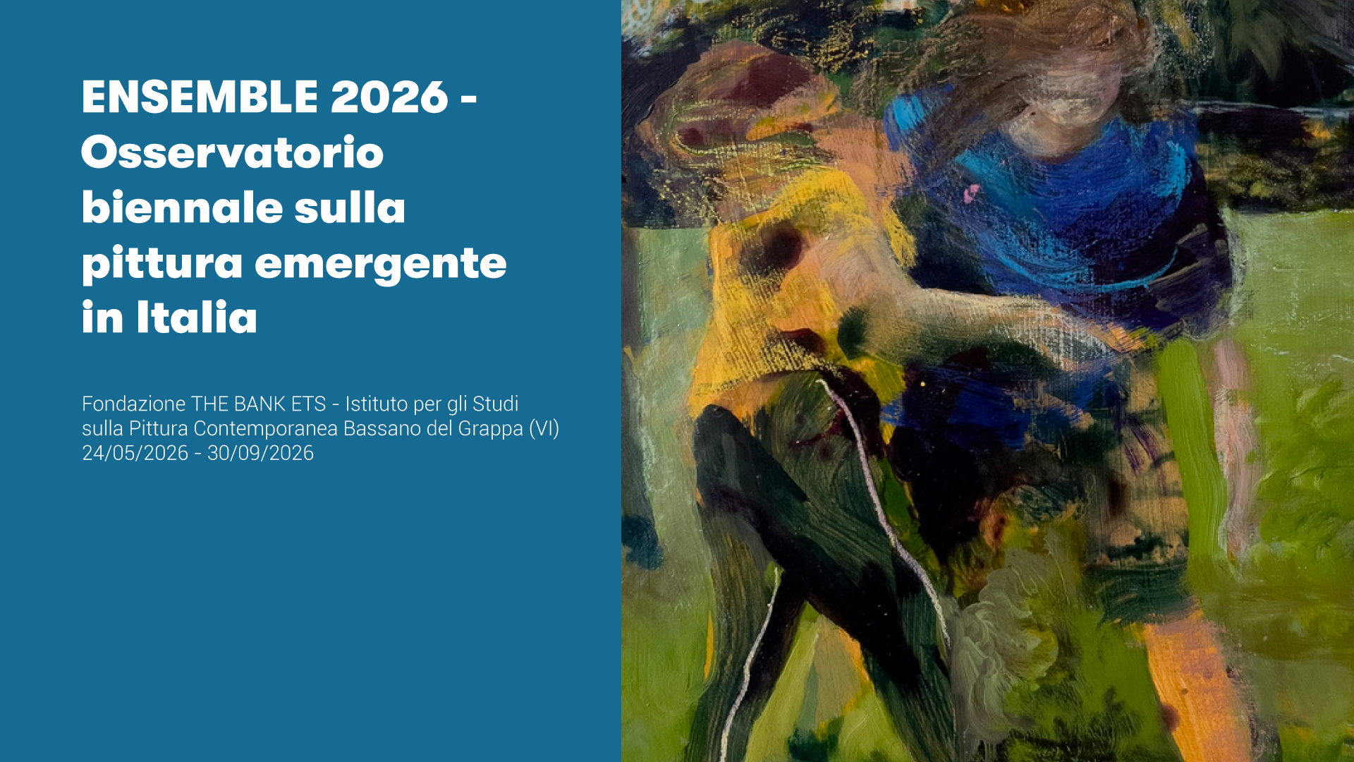 ENSEMBLE _2026 – Osservatorio biennale sulla pittura emergente in Italia