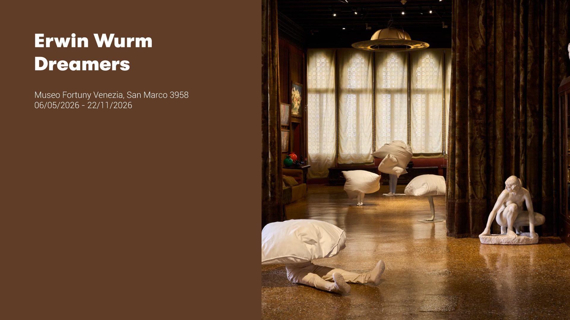 Erwin Wurm Dreamers